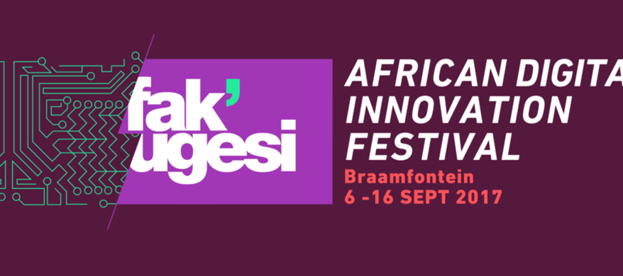 Fak’ugesi African Digital Innovation Festival returns to Johannesburg 